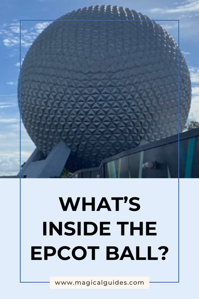 What's inside the EPCOT ball?