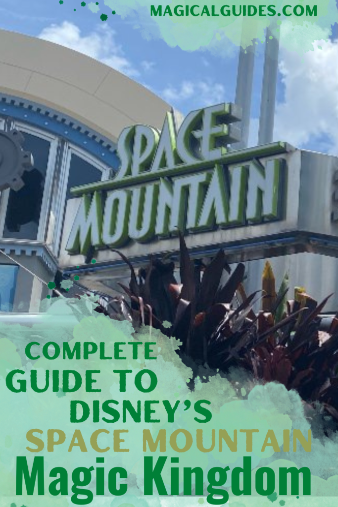 Complete guide to Disney's Space Mountain Magic Kingdom