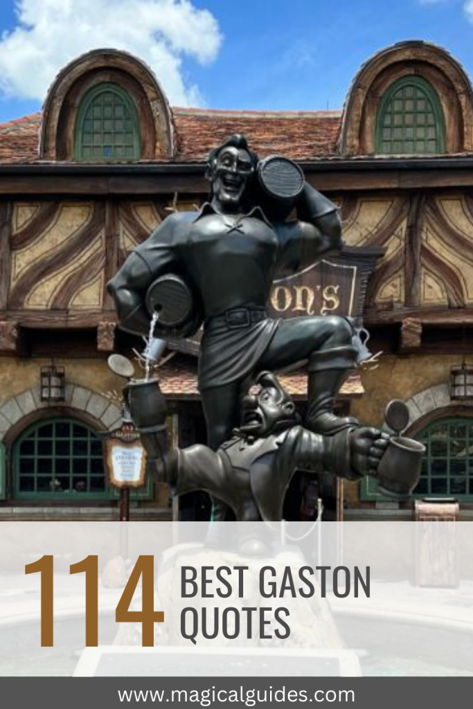 114 of the best Gaston quotes