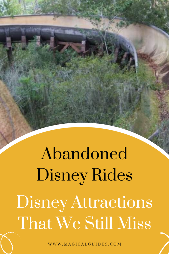 abandoned Disney Rides Disney Attractions That We will Miss