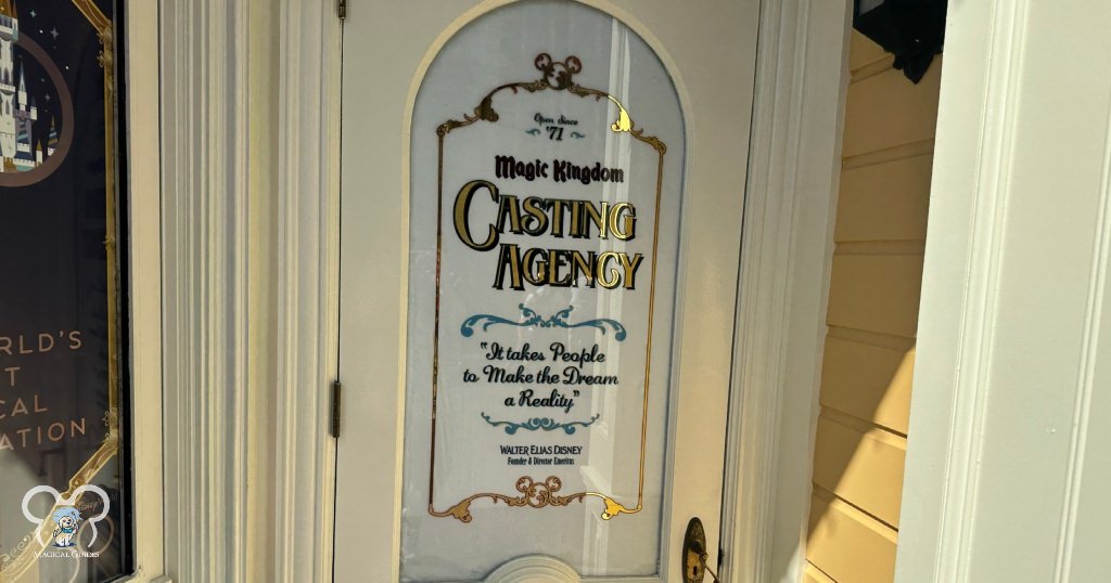 The Casting Agency door is located in Magic Kingdom where a lot of new hires go take their picture to celebrate their new job.