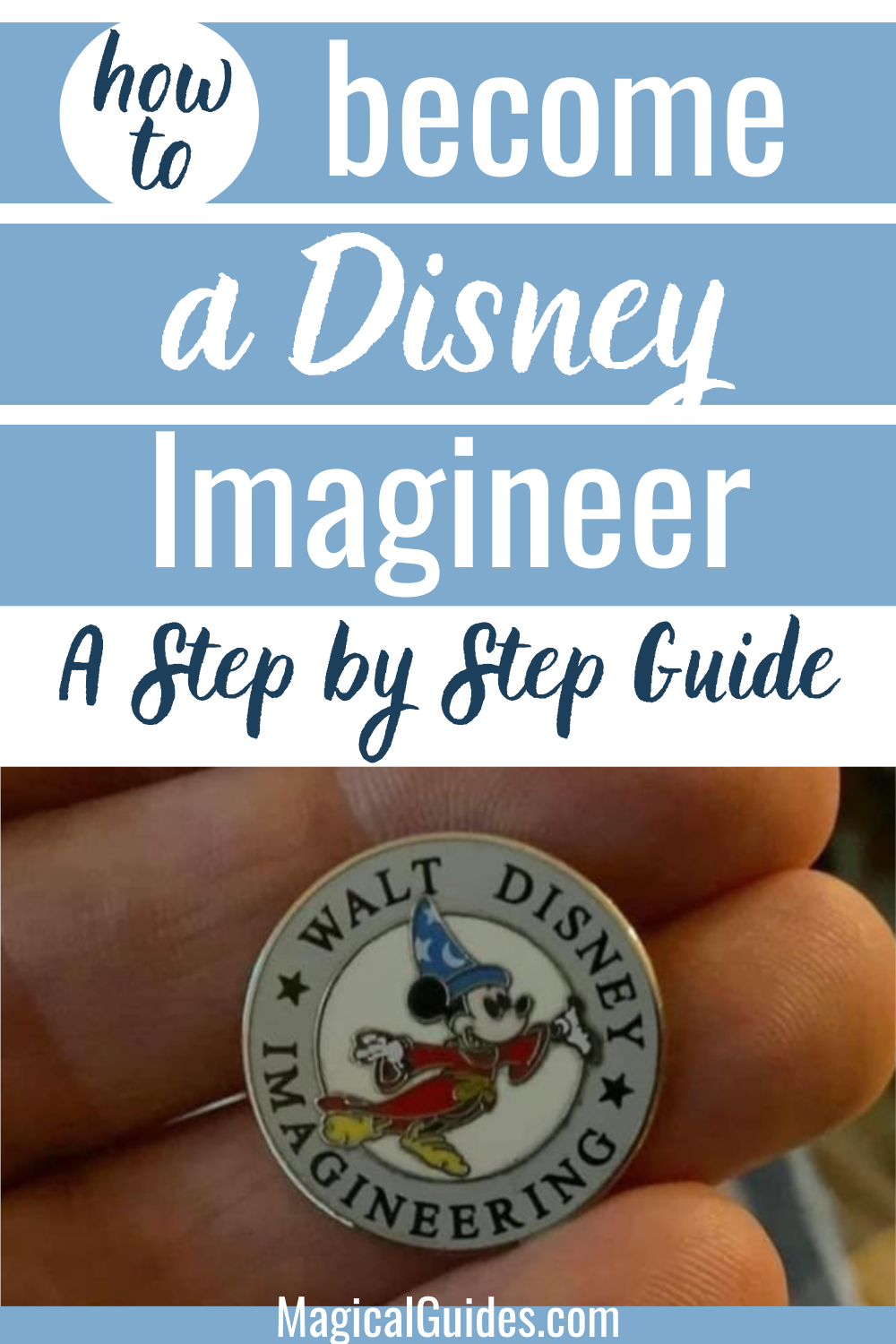 If you have ever wanted to become a Disney Imagineer check out this guide to get you started on your future career.