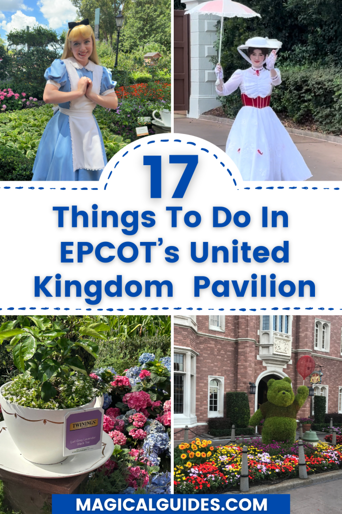 17 Things To Do in EPCOT's United Kingdom Pavilion