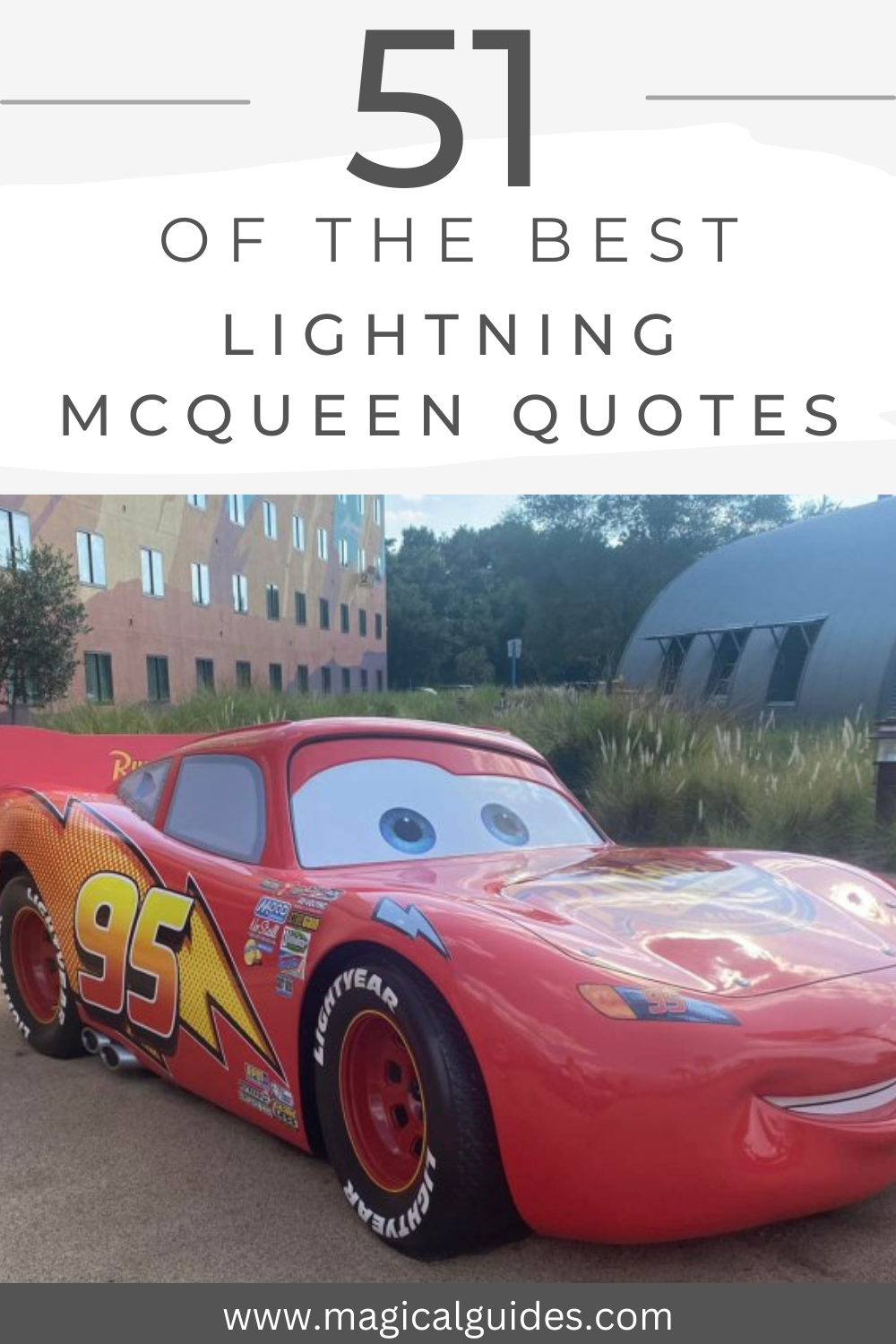 51+ Lightning McQueen Quotes from Disney Pixar’s Cars - Magical Guides